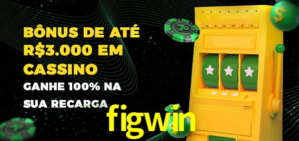 figwin melhor bônus de depósito